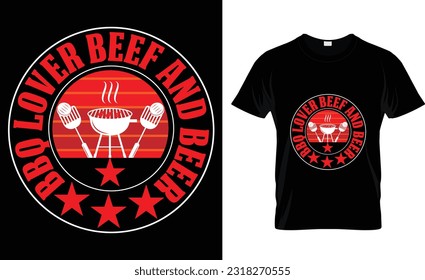 bbq lover beef and beer t-shirt