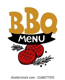 BBQ menu hand-drawn inscription slogan food court logo menu restaurant bar cafe Vector illustration grilled cutlets