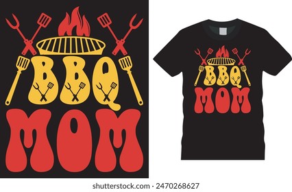 BBQ MOM, retro vintage Barbecue, BBQ grill, BBQ food, meat, beef, grilling , grill lover Vector graphic t- shirts design. This BBQ t shirt design ready for banner, poster, sticker, mug etc.