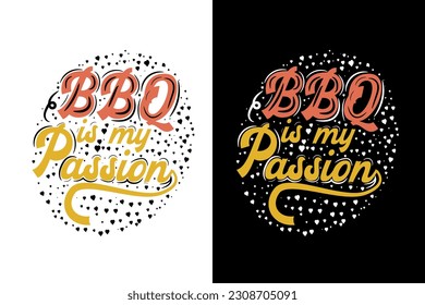 BBQ is my passion, barbecue svg, Grilling svg, bbq timer svg, Chillin and Grillin, svg