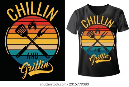 BBQ PARTY T-SHIRT DESIGN, CHILLIN AND GRILLIN 