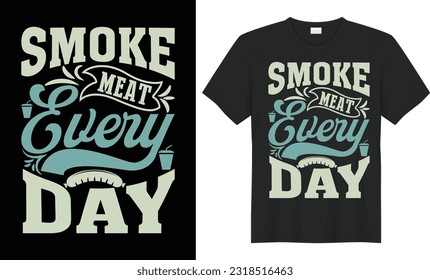 Humo de barbacoa Diseño de camisetas de parrilladas barbacoa. la más de moda Todos enfrían el diseño de camisetas vectoriales de caligrafía. Dejar atrás la frase con letras, la camisa de fiesta de cocina.