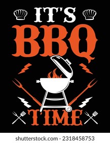 IT'S BBQ TIME T SHIRT DESIGN