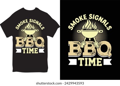 BBQ T-shirt Design. Funny BBQ T-shirt Design And BBQ Lovers  Grilling T-shirt Design.