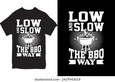 BBQ T-shirt Design. Funny BBQ T-shirt Design And BBQ Lovers  Grilling T-shirt Design.