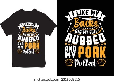 BBQ T-shirt design vector template,  BBQ Grilling shirts design vectors, Custom BBQ shirts, Funny BBQ t-shirt, Grilling' lover shirts, ready for print posters, banner and pod