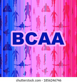 BCAA Acronym. Branched Chain Amino Acids. Silhouettes Of Muscular Man