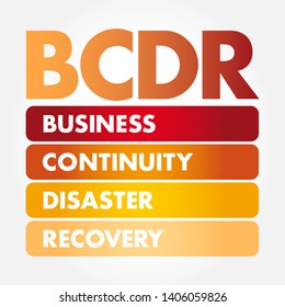 BCDR - Business Continuity Disaster Recovery acronym, business concept background