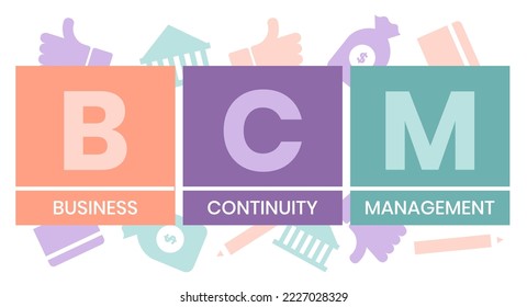 BCM - Business Continuity Management acronym. business concept background. Vector illustration for website banner, marketing materials, business presentation