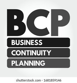 BCP Business Continuity Planning - process involved in creating a system of prevention and recovery from potential threats to a company, acronym text concept background