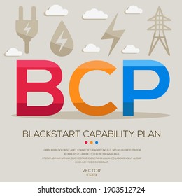 BCP mean (Blackstar Capability Plan) Energy acronyms ,letters and icons ,Vector illustration.