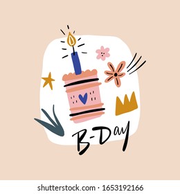 Bday Cake And Lettering Greeting Phrase Illustration. Vector Design In Scandinavian Nursery Style