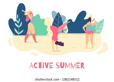 Be Active in Summer Motivational Woman Flat Text Banner Good Positive Lettering Keep Fit Improve Health Become Stronger Concept Sporty Girls Vector Doing Yoga Fitness Stretching Illustration