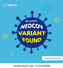 Be Alert! NeoCoV Variant Found Text On Coronavirus Blue Background.
