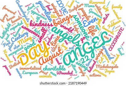 Be An Angel Day 22 August Word Cloud In Vector Art Creative Colourful White Back Ground