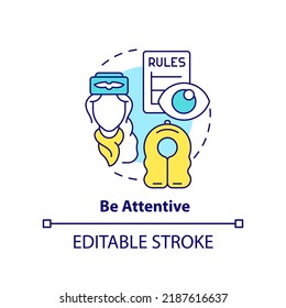 Be attentive concept icon. Passenger safety tip abstract idea thin line illustration. Airplane etiquette. Prepare to fly. Isolated outline drawing. Editable stroke. Arial, Myriad Pro-Bold fonts used