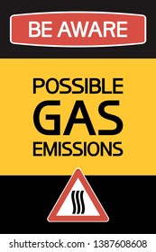 Be aware.Possible gas emissions.
A poster with a warning about a dangerous natural phenomenon in a mountain environment.