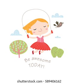 Be awesome today ! Greeting card in vector. Spring and summer child's outdoor activities. Happy childhood. 