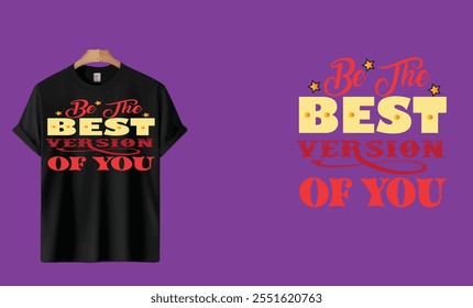 Be The Beat Version of You T-Shirt. 