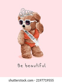 be beautiful slogan with cute bear doll in bikini and sash vector illustration