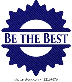 Ser la mejor insignia con textura jean