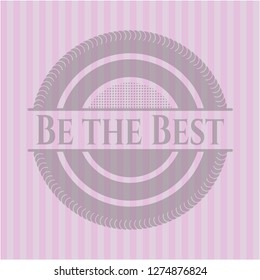 Be the Best badge with pink background