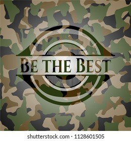 Be the Best on camo texture