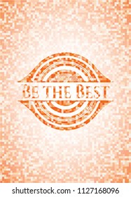 Be the Best orange mosaic emblem
