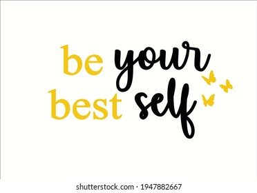 be best positive quote lettering
