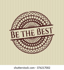 Be the Best rubber grunge texture seal