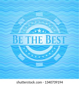 Be the Best sky blue water wave style badge.