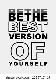 Be the Best Version of Yourself: Motivational Vector for Personal Growth