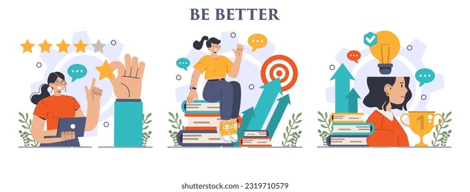 Be better concept set. Improvement and development idea. Growth of business or professional qualification, competencies and skills. Training for career development. Flat vector illustration