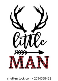 Be brave little Man - Scandinavian style modern typography, lumberjack, buffalo plaid pre-made poster. Good for room decoration or t-shirt textile graphic design. Vector hand drawn illustration.