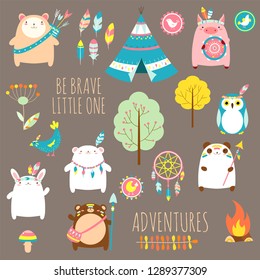 Be brave little one. Vector set of cute woodland tribal animals, birds, tent, wigwam, dream catcher in cartoon style. EPS8