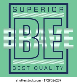 be brave typography graphic design, for tshirt print, vector illustration