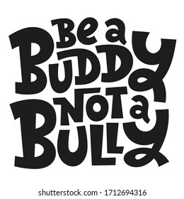 No Bully S Bullying Quotes