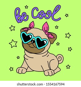 BE COOL PUPPY, SLOGAN PRINT VECTOR