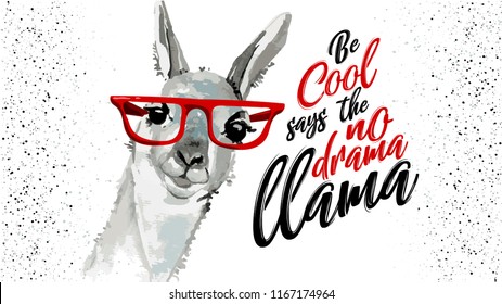 Be Cool Says The No Drama Llama, Cute Watercolor Sketch Cartoon Alpaca. Cool Motivational, Inspirational Quote. Cute Lama Simple Watercolor Drawing With Lettering, Hand Drawn Vector Illustration.