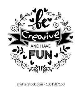  Be creative and have fun lettering