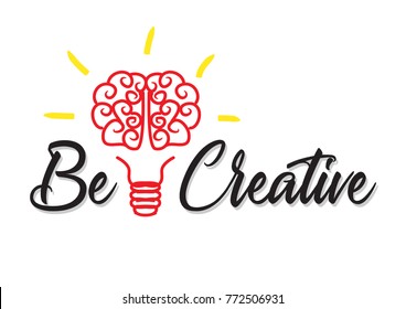 Be Creative motivational quote