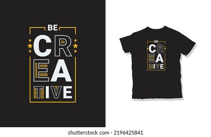 Ser citas creativas diseño de camisetas