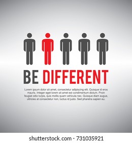 Be different. Being different for success. Be different concept for business. With text area.