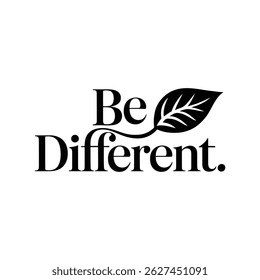 Be Different typography t shirt design