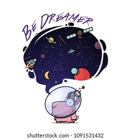 Be dreamer. Card with vector animal character.