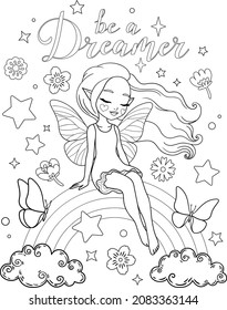 Be Dreamer text  Cute fairy sitting rainbow  Fantasy vector outline for coloring page