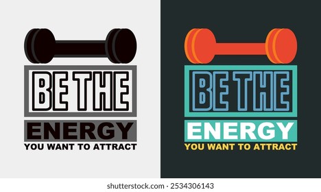 Be the energy you want to attract.: Motivational Stroke Vector for Kind Acts