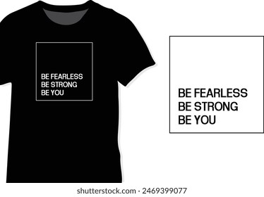 Be Fearless Be Strong Be You, Motivational Quote, Minimal Typography