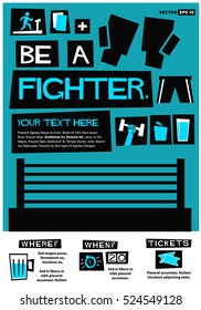 Be A Fighter. (Flat Style Vector Illustration Boxing Sport Quote Poster Design) Event Invitation with Venue and Time Details