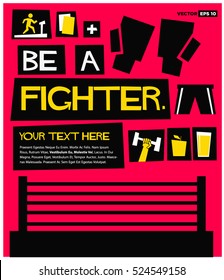 Be A Fighter. (Flat Style Vector Illustration Boxing Sport Quote Poster Design) with Text Box